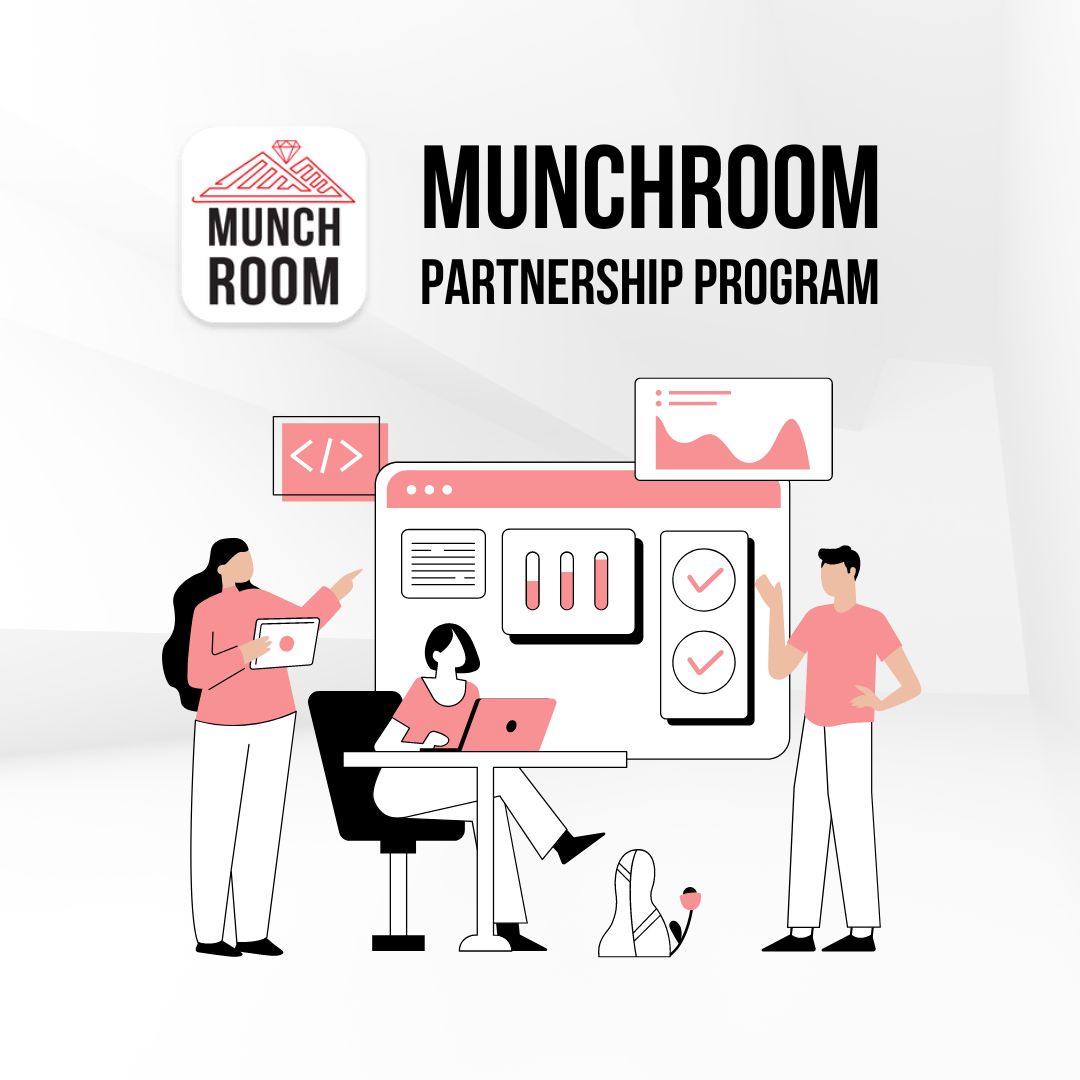 Munchroom MPP Program